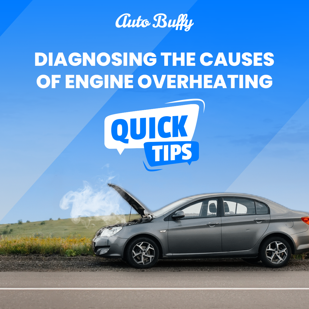 Diagnosing the Causes of Engine Overheating: Tips and Fixes