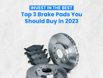 Top 3 Brake Pads You Should Buy in 2023